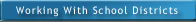 Working With Schools